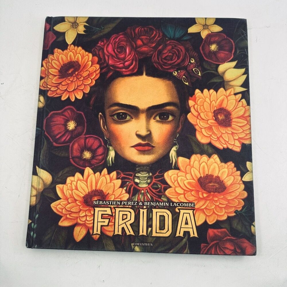 Frida Sebastien Perez Benjamin Lacombe Illustrated Hardcover Spanish Edelvives